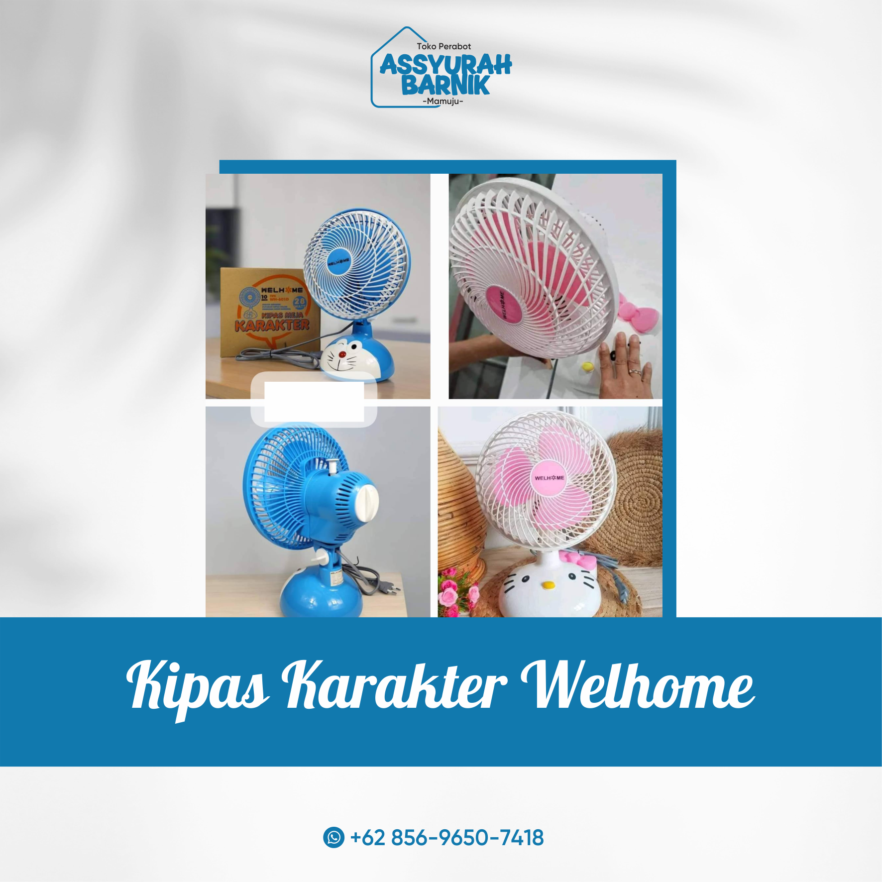  kipas Karakter Welhome
